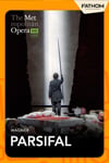The Metropolitan Opera: Parsifal Encore Poster