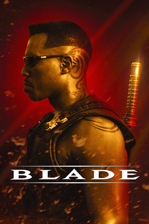 Blade | Cinemark