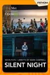 The Metropolitan Opera: Silent Night Encore Poster
